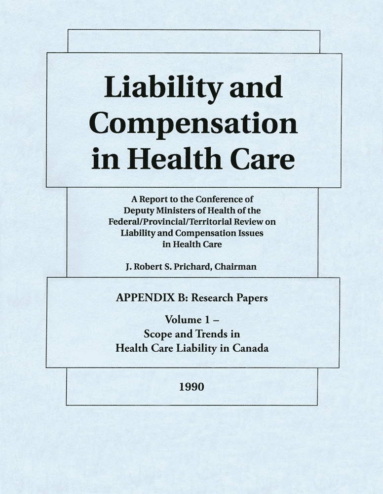 Liability and Compensation in Health Care 1990 - App B containing Simm chapter